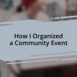 How I Organized a Community Event