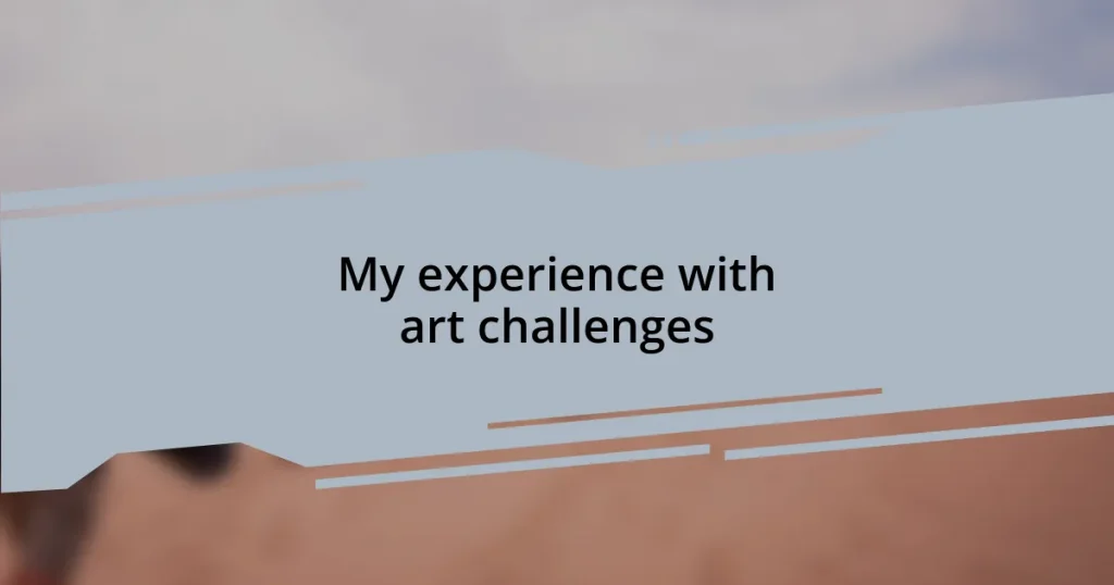My experience with art challenges