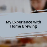 My Experience with Home Brewing
