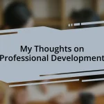 My Thoughts on Professional Development